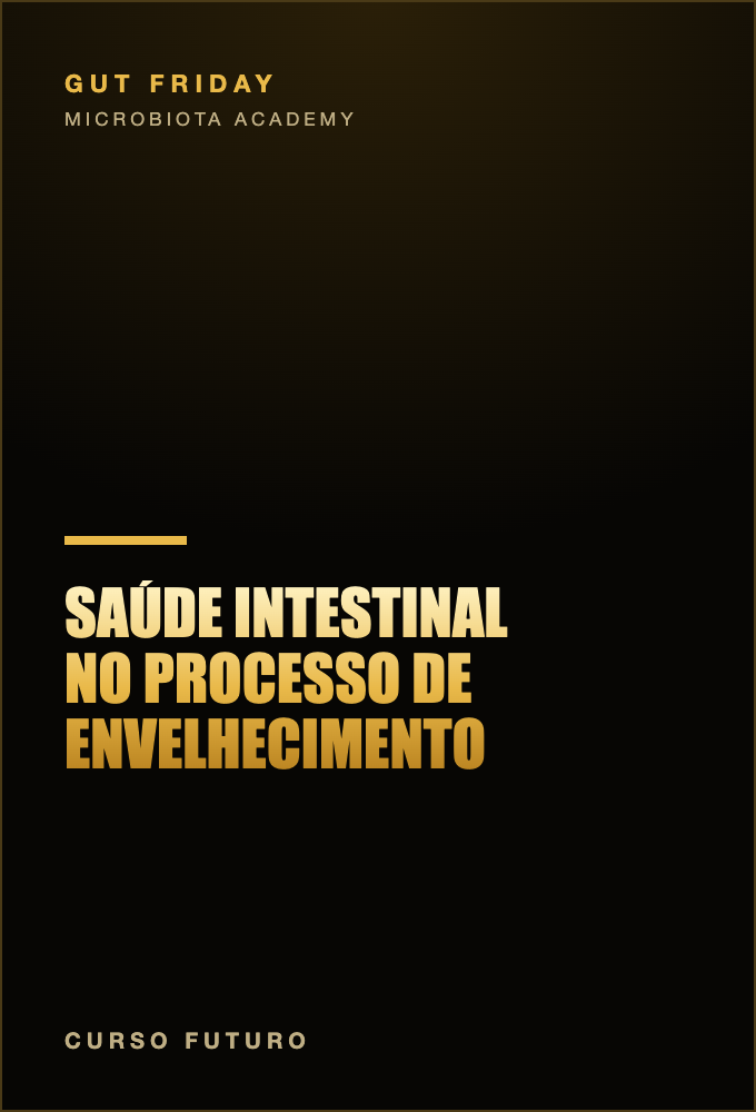 Saúde Intestinal no Processo de Envelhecimento